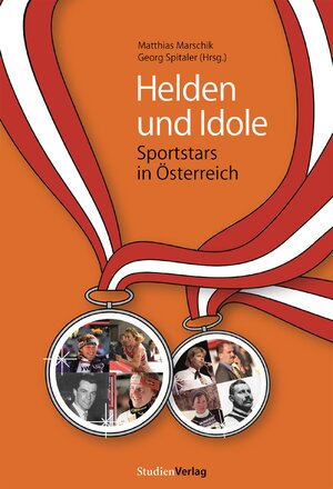 Buchcover Helden und Idole  | EAN 9783706542531 | ISBN 3-7065-4253-6 | ISBN 978-3-7065-4253-1