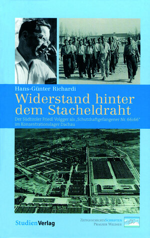 Buchcover Widerstand hinter dem Stacheldraht | Hans-Günter Richardi | EAN 9783706544894 | ISBN 3-7065-4489-X | ISBN 978-3-7065-4489-4