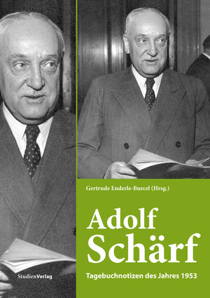 Buchcover Adolf Schärf  | EAN 9783706546034 | ISBN 3-7065-4603-5 | ISBN 978-3-7065-4603-4