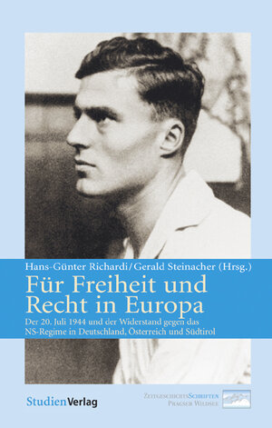Buchcover Für Freiheit und Recht in Europa | Hans-Günter Richardi | EAN 9783706546348 | ISBN 3-7065-4634-5 | ISBN 978-3-7065-4634-8