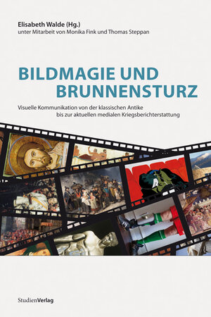 Buchcover Bildmagie und Brunnensturz  | EAN 9783706546867 | ISBN 3-7065-4686-8 | ISBN 978-3-7065-4686-7