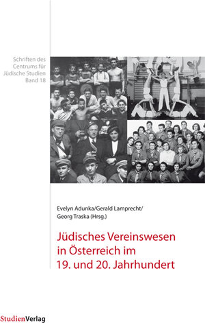 Buchcover Jüdisches Vereinswesen in Österreich im 19. und 20. Jahrhundert  | EAN 9783706549462 | ISBN 3-7065-4946-8 | ISBN 978-3-7065-4946-2