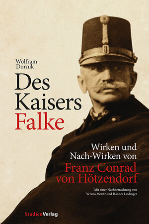 Buchcover Des Kaisers Falke | Wolfram Dornik | EAN 9783706550048 | ISBN 3-7065-5004-0 | ISBN 978-3-7065-5004-8