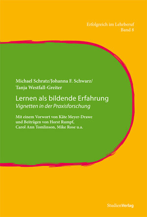 Buchcover Lernen als bildende Erfahrung | Michael Schratz | EAN 9783706551182 | ISBN 3-7065-5118-7 | ISBN 978-3-7065-5118-2
