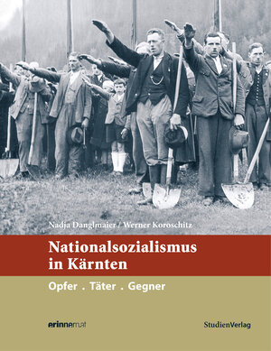 Buchcover Nationalsozialismus in Kärnten | Nadja Danglmaier | EAN 9783706552448 | ISBN 3-7065-5244-2 | ISBN 978-3-7065-5244-8