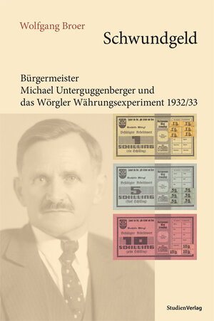 Buchcover Schwundgeld | Wolfgang Broer | EAN 9783706552981 | ISBN 3-7065-5298-1 | ISBN 978-3-7065-5298-1