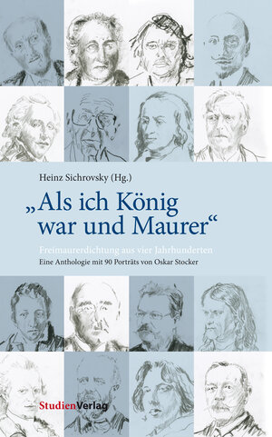 Buchcover "Als ich König war und Maurer"  | EAN 9783706555838 | ISBN 3-7065-5583-2 | ISBN 978-3-7065-5583-8