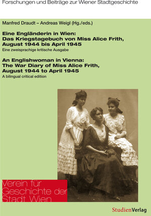 Buchcover Eine Engländerin in Wien/An Englishwoman in Vienna | Andreas Weigl | EAN 9783706555944 | ISBN 3-7065-5594-8 | ISBN 978-3-7065-5594-4