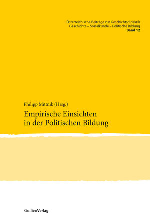 Buchcover Empirische Einsichten in der Politischen Bildung  | EAN 9783706556415 | ISBN 3-7065-5641-3 | ISBN 978-3-7065-5641-5