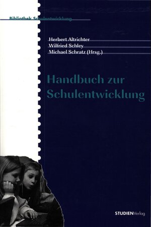 Buchcover Handbuch zur Schulentwicklung  | EAN 9783706557863 | ISBN 3-7065-5786-X | ISBN 978-3-7065-5786-3