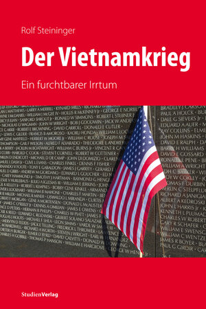 Buchcover Der Vietnamkrieg | Rolf Steininger | EAN 9783706559188 | ISBN 3-7065-5918-8 | ISBN 978-3-7065-5918-8