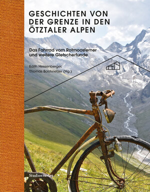 Buchcover Geschichten von der Grenze in den Ötztaler Alpen  | EAN 9783706559829 | ISBN 3-7065-5982-X | ISBN 978-3-7065-5982-9
