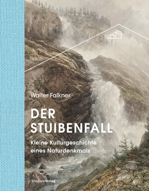 Buchcover Der Stuibenfall | Walter Falkner | EAN 9783706560979 | ISBN 3-7065-6097-6 | ISBN 978-3-7065-6097-9