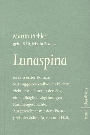 Buchcover Lunaspina | Martin Pichler | EAN 9783706622462 | ISBN 3-7066-2246-7 | ISBN 978-3-7066-2246-2