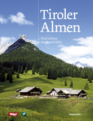 Buchcover Tiroler Almen | Eva Lechner | EAN 9783706624220 | ISBN 3-7066-2422-2 | ISBN 978-3-7066-2422-0