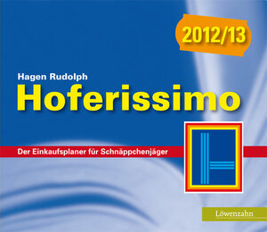 Buchcover Hoferissimo 2012/13 | Hagen Rudolph | EAN 9783706625029 | ISBN 3-7066-2502-4 | ISBN 978-3-7066-2502-9