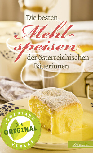 Buchcover Die besten Mehlspeisen der österreichischen Bäuerinnen  | EAN 9783706625067 | ISBN 3-7066-2506-7 | ISBN 978-3-7066-2506-7
