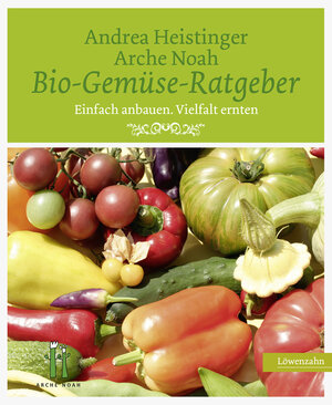 Buchcover Bio-Gemüse-Ratgeber | Andrea Heistinger | EAN 9783706625326 | ISBN 3-7066-2532-6 | ISBN 978-3-7066-2532-6