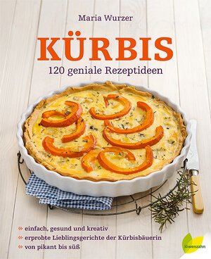 Buchcover Kürbis: 120 geniale Rezeptideen | Maria Wurzer | EAN 9783706625555 | ISBN 3-7066-2555-5 | ISBN 978-3-7066-2555-5