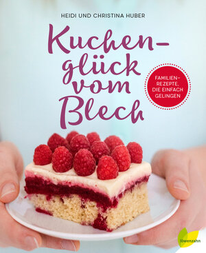Buchcover Kuchenglück vom Blech | Heidi Huber | EAN 9783706625982 | ISBN 3-7066-2598-9 | ISBN 978-3-7066-2598-2