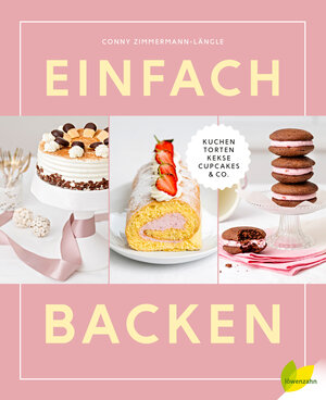 Buchcover Einfach backen | Conny Zimmermann-Längle | EAN 9783706626019 | ISBN 3-7066-2601-2 | ISBN 978-3-7066-2601-9