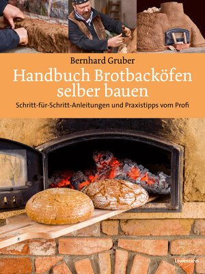 Buchcover Handbuch Brotbacköfen selber bauen | Bernhard Gruber | EAN 9783706626231 | ISBN 3-7066-2623-3 | ISBN 978-3-7066-2623-1