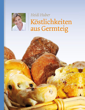 Buchcover Köstlichkeiten aus Germteig | Heidi Huber | EAN 9783706627108 | ISBN 3-7066-2710-8 | ISBN 978-3-7066-2710-8