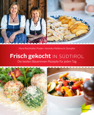 Buchcover Frisch gekocht in Südtirol | Maria Reichhalter Prader | EAN 9783706627634 | ISBN 3-7066-2763-9 | ISBN 978-3-7066-2763-4