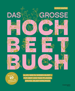 Buchcover Das große Hochbeet-Buch | Doris Kampas | EAN 9783706629393 | ISBN 3-7066-2939-9 | ISBN 978-3-7066-2939-3
