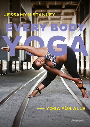 Buchcover Every Body Yoga | Jessamyn Stanley | EAN 9783706629805 | ISBN 3-7066-2980-1 | ISBN 978-3-7066-2980-5