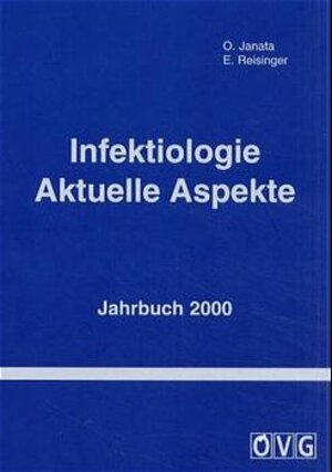 Infektiologie, Aktuelle Aspekte, Jahrbuch 2000