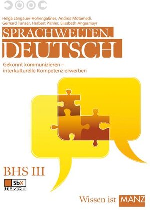 Buchcover Sprachwelten. Deutsch / Sprachwelten. Deutsch III | Helga Längauer-Hohengaßner | EAN 9783706840941 | ISBN 3-7068-4094-4 | ISBN 978-3-7068-4094-1