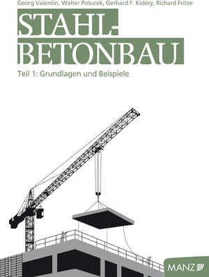 Buchcover Stahlbetonbau | Gerhard Kidery | EAN 9783706843041 | ISBN 3-7068-4304-8 | ISBN 978-3-7068-4304-1