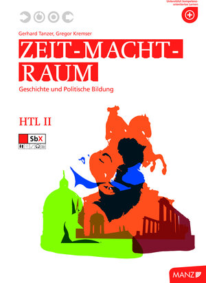 Buchcover Zeit - Macht - Raum HTL II | Gerhard Tanzer | EAN 9783706843485 | ISBN 3-7068-4348-X | ISBN 978-3-7068-4348-5