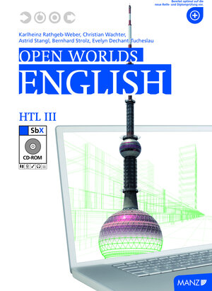 Buchcover Open Worlds / Open Worlds HTL III mit SbX-CD | Karlheinz Rathgeb-Weber | EAN 9783706844543 | ISBN 3-7068-4454-0 | ISBN 978-3-7068-4454-3