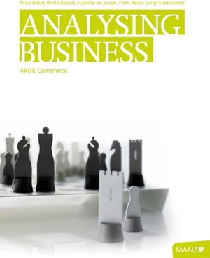 Buchcover Arge Commerce / Analysing Business mit SBX | Trixie Baker | EAN 9783706845939 | ISBN 3-7068-4593-8 | ISBN 978-3-7068-4593-9