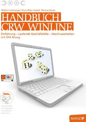 Buchcover CRW WINLine Handbuch neuer Lehrplan | Klaus Unterweger | EAN 9783706848329 | ISBN 3-7068-4832-5 | ISBN 978-3-7068-4832-9