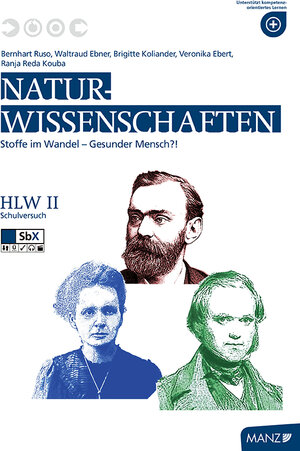 Buchcover Naturwissenschaften / Naturwissenschaften HLW II Schulversuch | Brigitte Koliander | EAN 9783706850322 | ISBN 3-7068-5032-X | ISBN 978-3-7068-5032-2