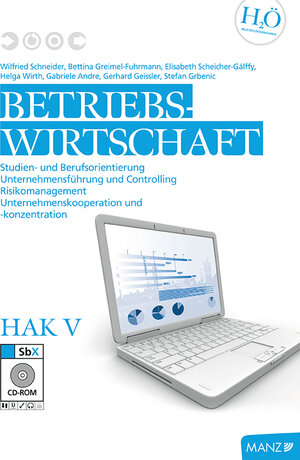 Buchcover Betriebswirtschaft / Betriebswirtschaft HAK V | Stefan A Grbenic | EAN 9783706850667 | ISBN 3-7068-5066-4 | ISBN 978-3-7068-5066-7