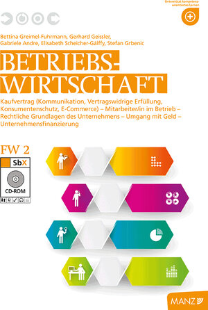 Buchcover Betriebswirtschaft / Betriebswirtschaft FW 2 neuer Lehrplan mit SbX-CD | Bettina Greimel-Fuhrmann | EAN 9783706851329 | ISBN 3-7068-5132-6 | ISBN 978-3-7068-5132-9