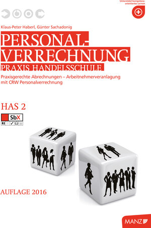 Buchcover Personalverrechnung Praxis Handelsschule | Klaus-Peter Haberl | EAN 9783706851657 | ISBN 3-7068-5165-2 | ISBN 978-3-7068-5165-7