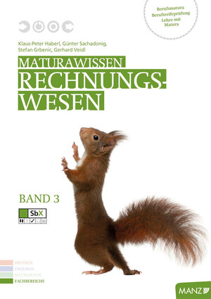 Buchcover Maturawissen / Rechnungswesen Band 3 inkl. SbX | Klaus-Peter Haberl | EAN 9783706856492 | ISBN 3-7068-5649-2 | ISBN 978-3-7068-5649-2
