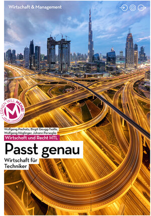 Buchcover Wirtschaft für Techniker HTL IV/V | Passt genau | Wolfgang Pachatz | EAN 9783706858946 | ISBN 3-7068-5894-0 | ISBN 978-3-7068-5894-6