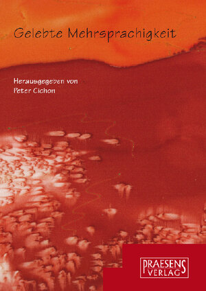 Buchcover Gelebte Mehrsprachigkeit  | EAN 9783706903806 | ISBN 3-7069-0380-6 | ISBN 978-3-7069-0380-6