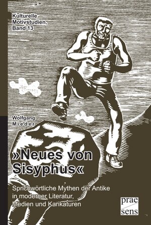 Buchcover 'Neues von Sisyphus' | Wolfgang Mieder | EAN 9783706907163 | ISBN 3-7069-0716-X | ISBN 978-3-7069-0716-3