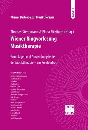 Buchcover Wiener Beiträge zur Musiktherapie / Wiener Ringvorlesung Musiktherapie  | EAN 9783706907279 | ISBN 3-7069-0727-5 | ISBN 978-3-7069-0727-9