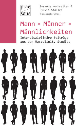Buchcover Mann – Männer – Männlichkeiten  | EAN 9783706908962 | ISBN 3-7069-0896-4 | ISBN 978-3-7069-0896-2