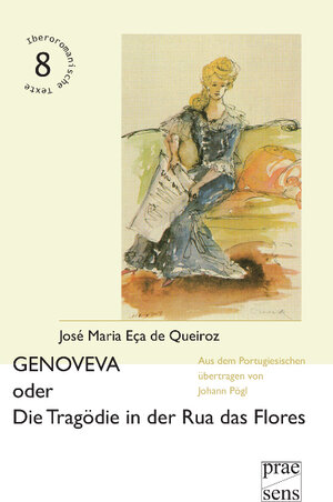 Buchcover GENOVEVA oder Die Tragödie in der Rua das Flores | José Maria Eça de Queiroz | EAN 9783706909501 | ISBN 3-7069-0950-2 | ISBN 978-3-7069-0950-1