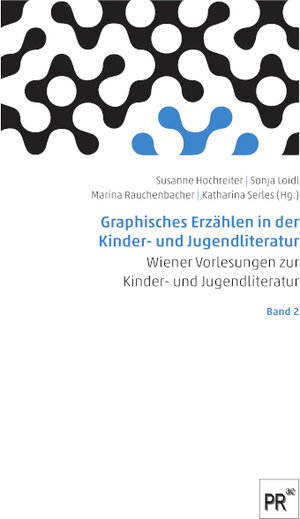Buchcover Graphisches Erzählen in der Kinder- und Jugendliteratur  | EAN 9783706912280 | ISBN 3-7069-1228-7 | ISBN 978-3-7069-1228-0