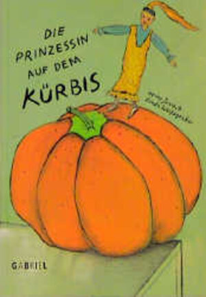 Buchcover Die Prinzessin auf dem Kürbis | Heinz Janisch | EAN 9783707265736 | ISBN 3-7072-6573-0 | ISBN 978-3-7072-6573-6